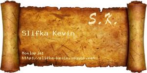 Slifka Kevin névjegykártya
